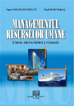 Managementul resurselor umane în turism, industria hotelieră şi restaurante