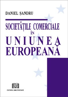 Societăţile comerciale în Uniunea Europeană