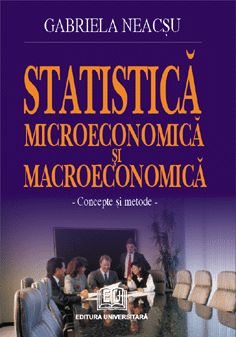 Statistica microeconomica si macroeconomica