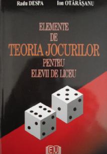 Elemente de teoria jocurilor pentru elevii de liceu