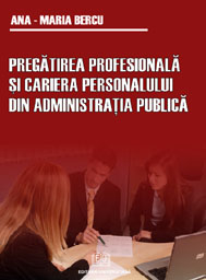 Pregătirea profesională  şi carierea personalului din administraţia publică