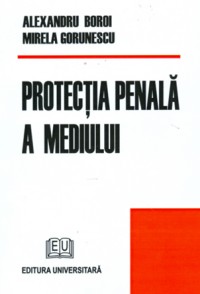 Protecţia penala a mediului