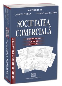 Societatea comerciala - Contracte, Cereri, Actiuni