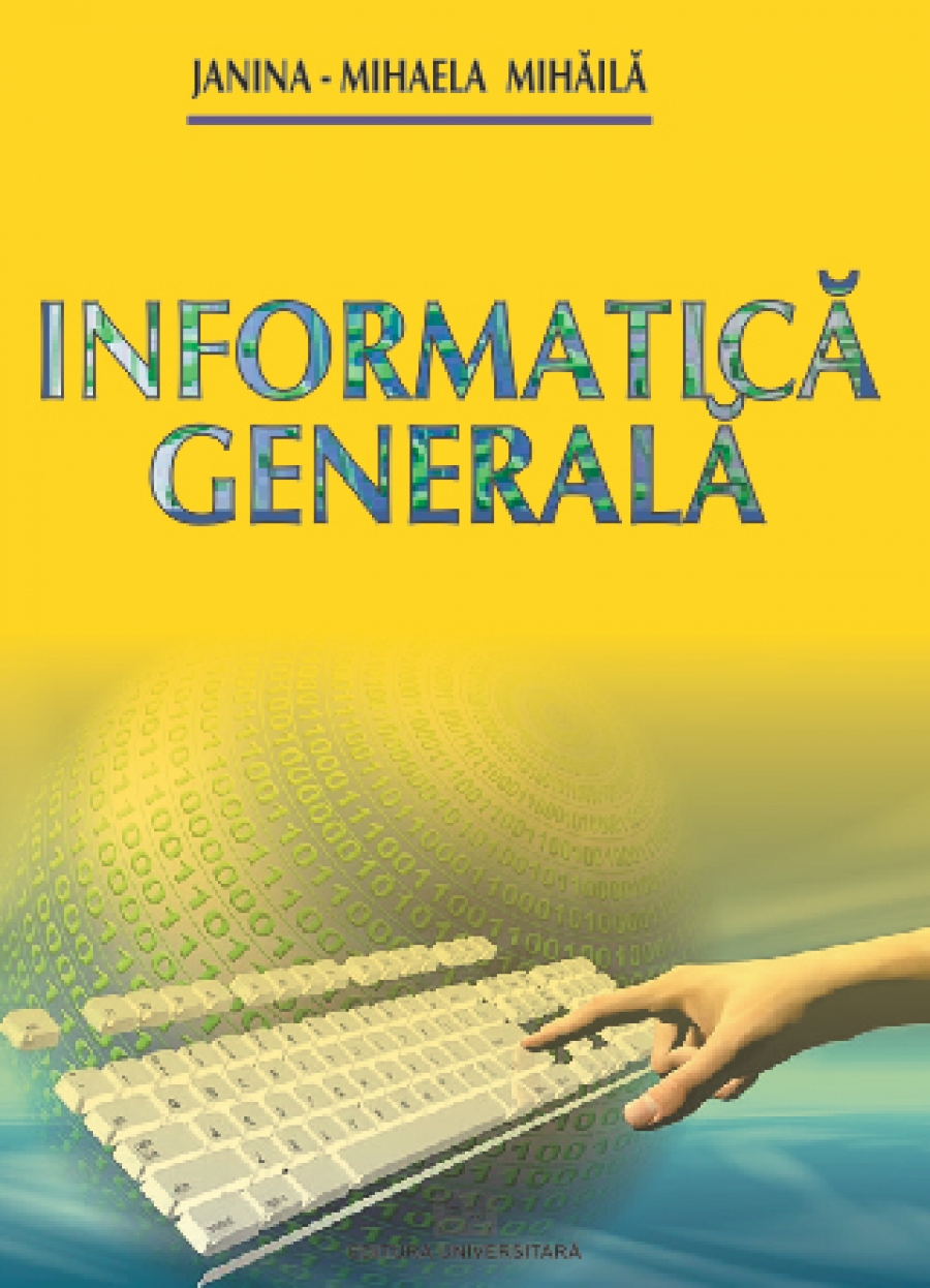 Informatică generală 