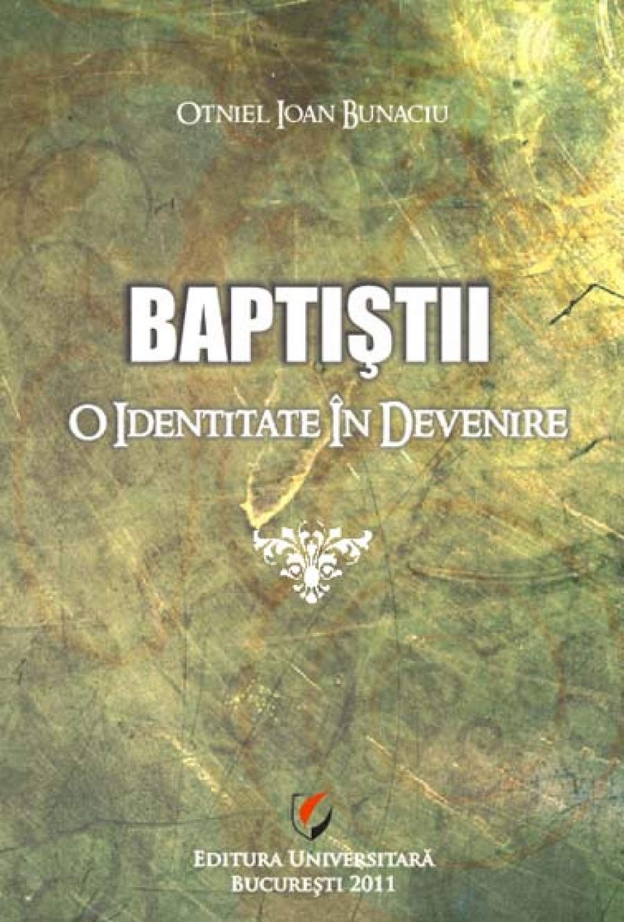 Baptistii - O identitate in devenire