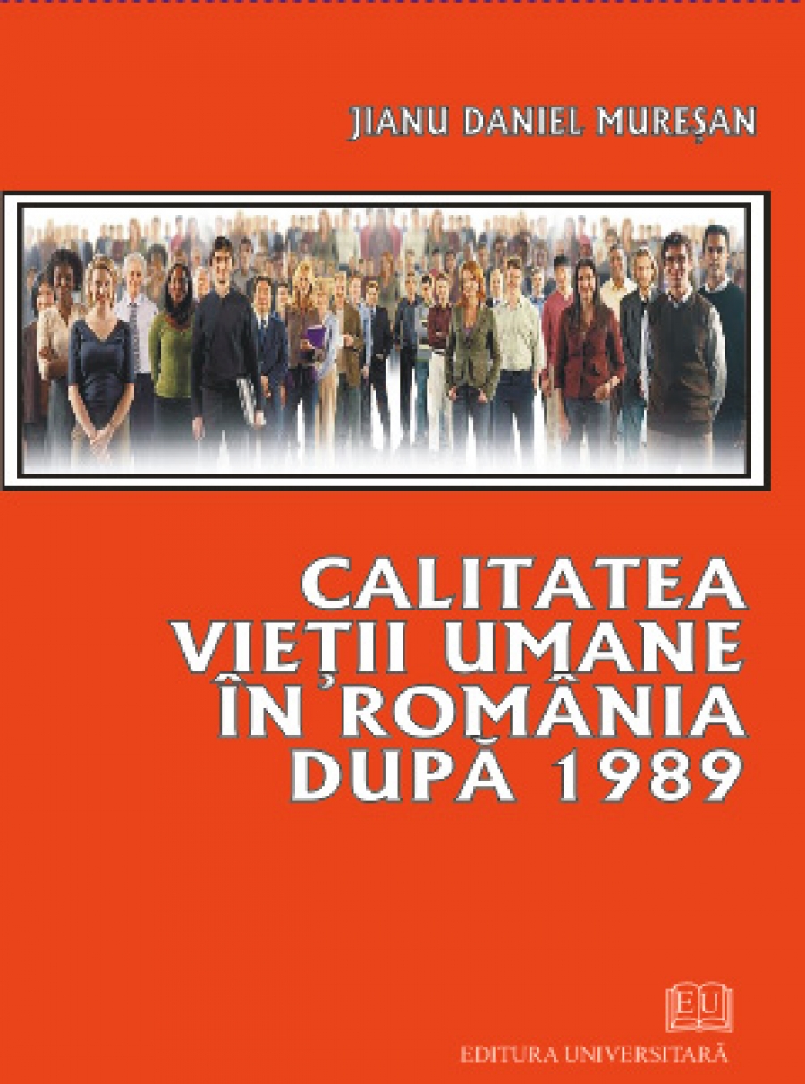 Calitatea vieţii umane în România după 1989