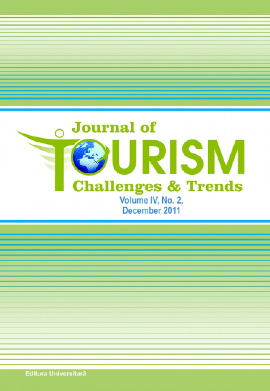 Journal of Tourism Challenges and Trends, volume IV, No. 2, december 2011