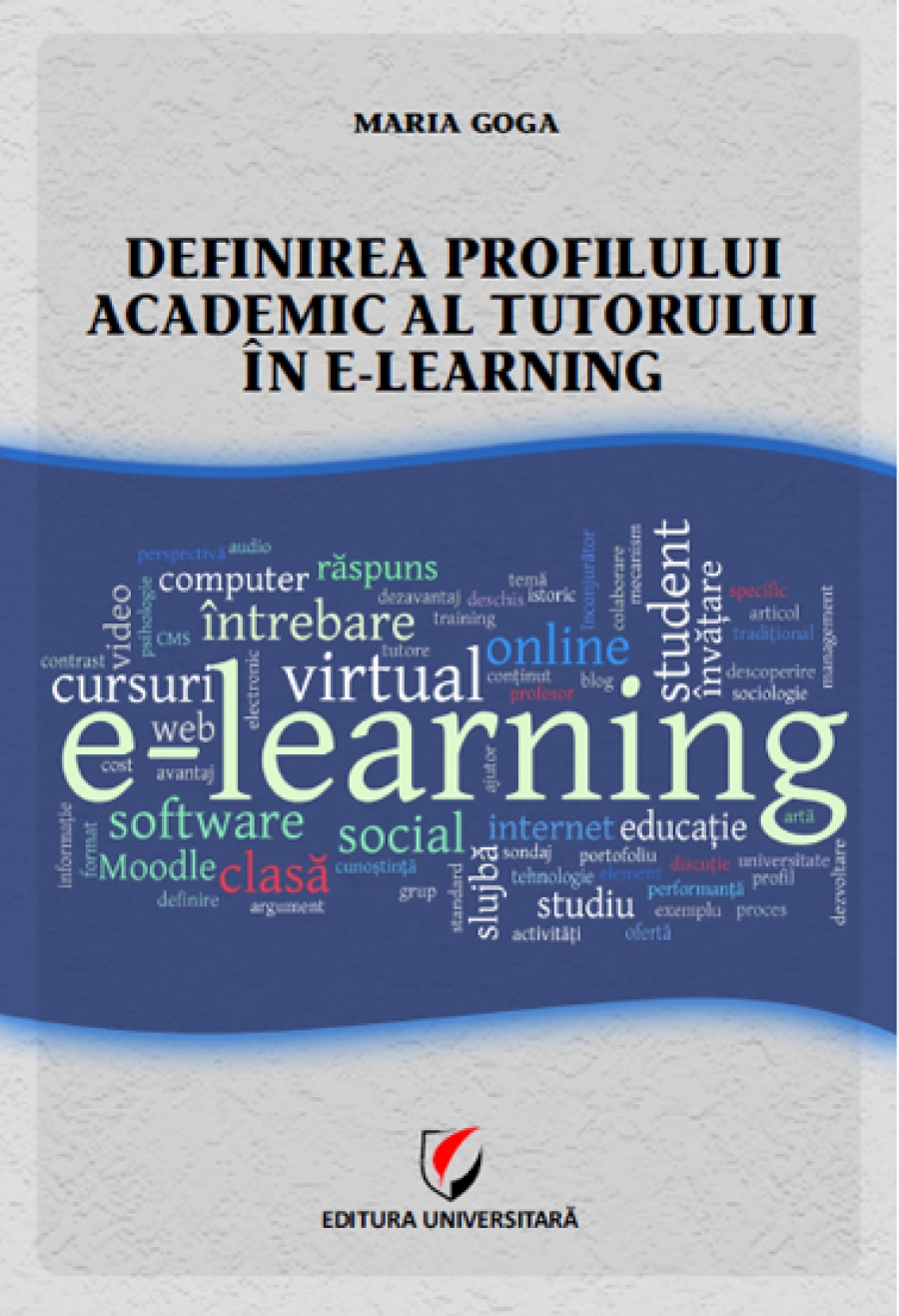 Definirea profilului academic al tutorului în E-learning