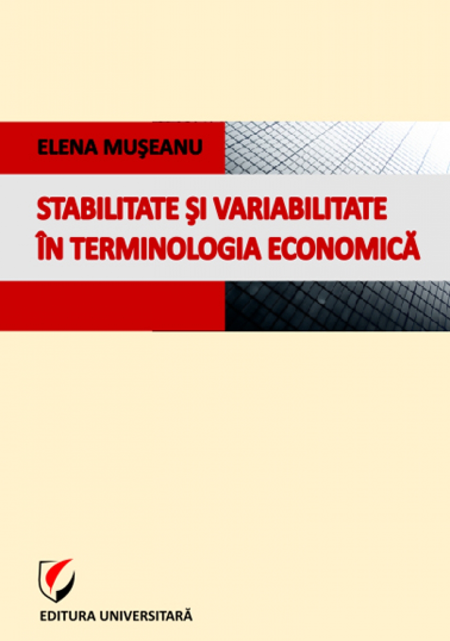 Stabilitate şi variabilitate în terminologia economică