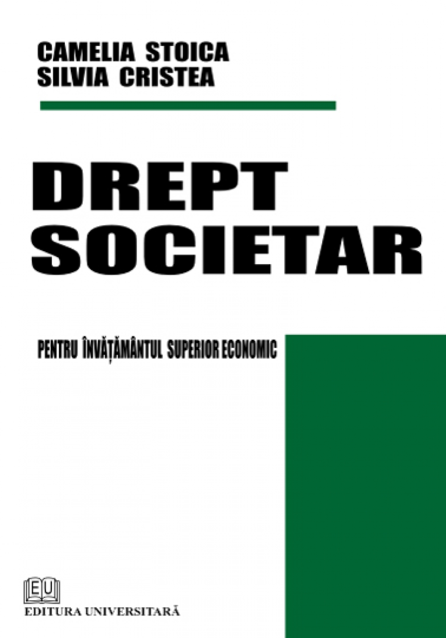 Drept societar - Pentru învăţământul superior economic