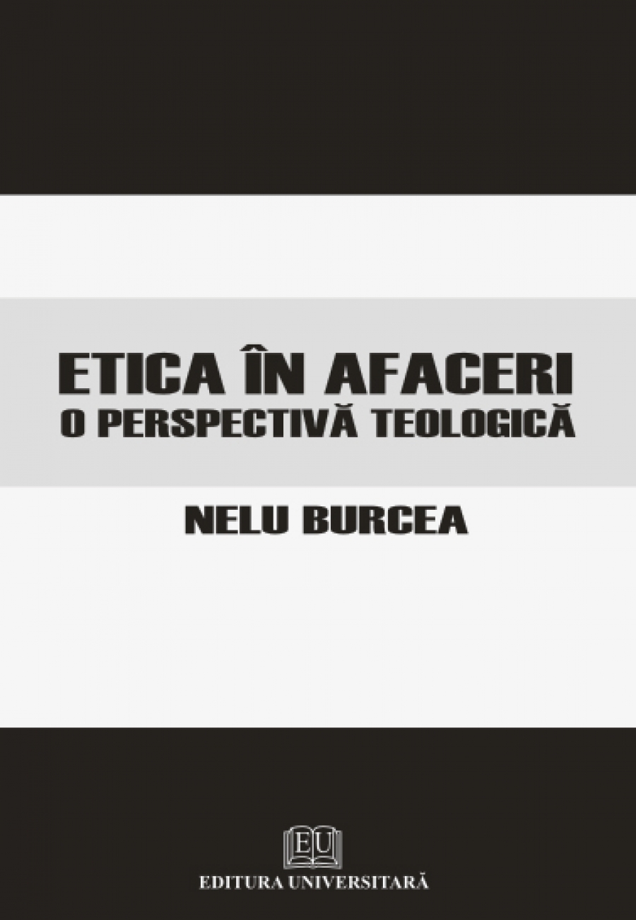 Etica în afaceri - O perspectivă teologică