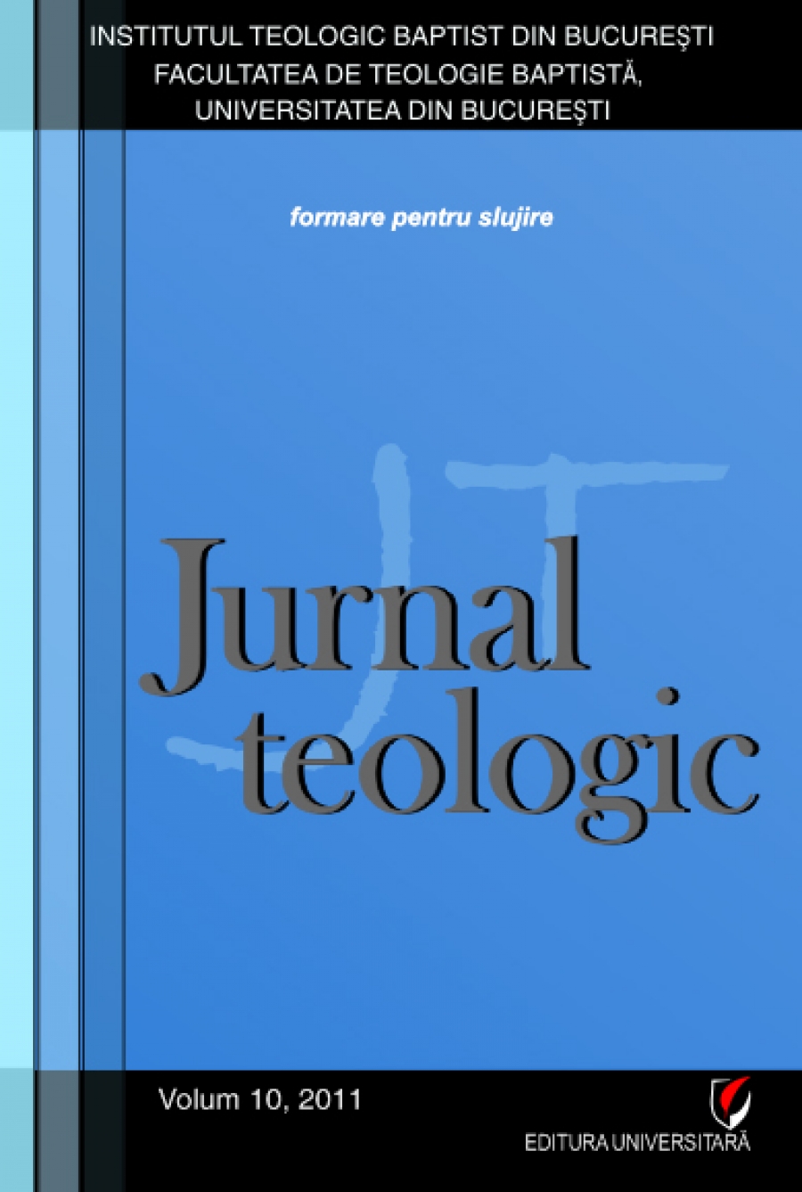 Jurnal Teologic, volum 10, 2011