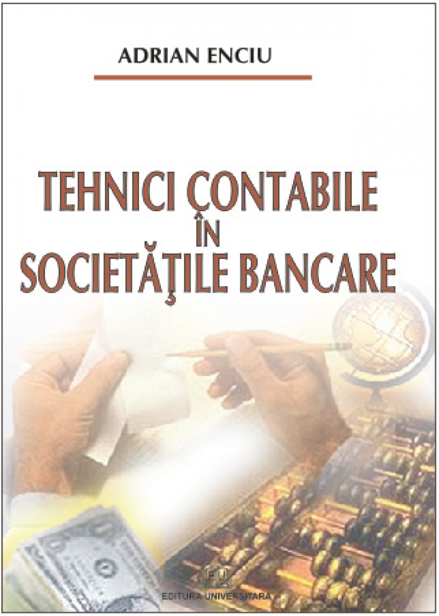 Tehnici contabile în societăţile bancare