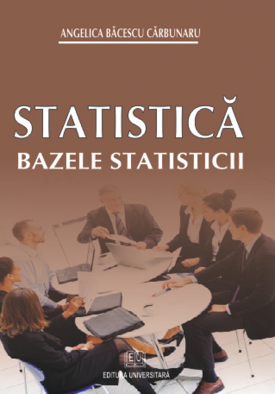 Statistică. Bazele statisticii