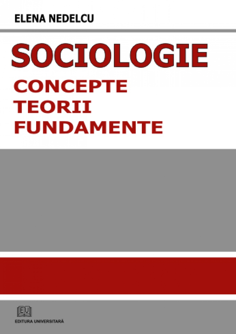 Sociologie - concepte, norme, fundamente