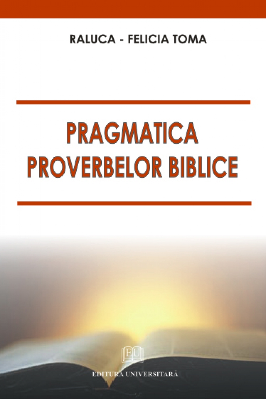 Pragmatica proverbelor biblice