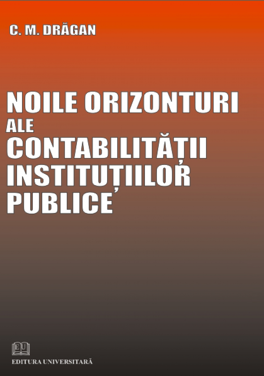 Noile orizonturi ale contabilităţii instituţiilor publice