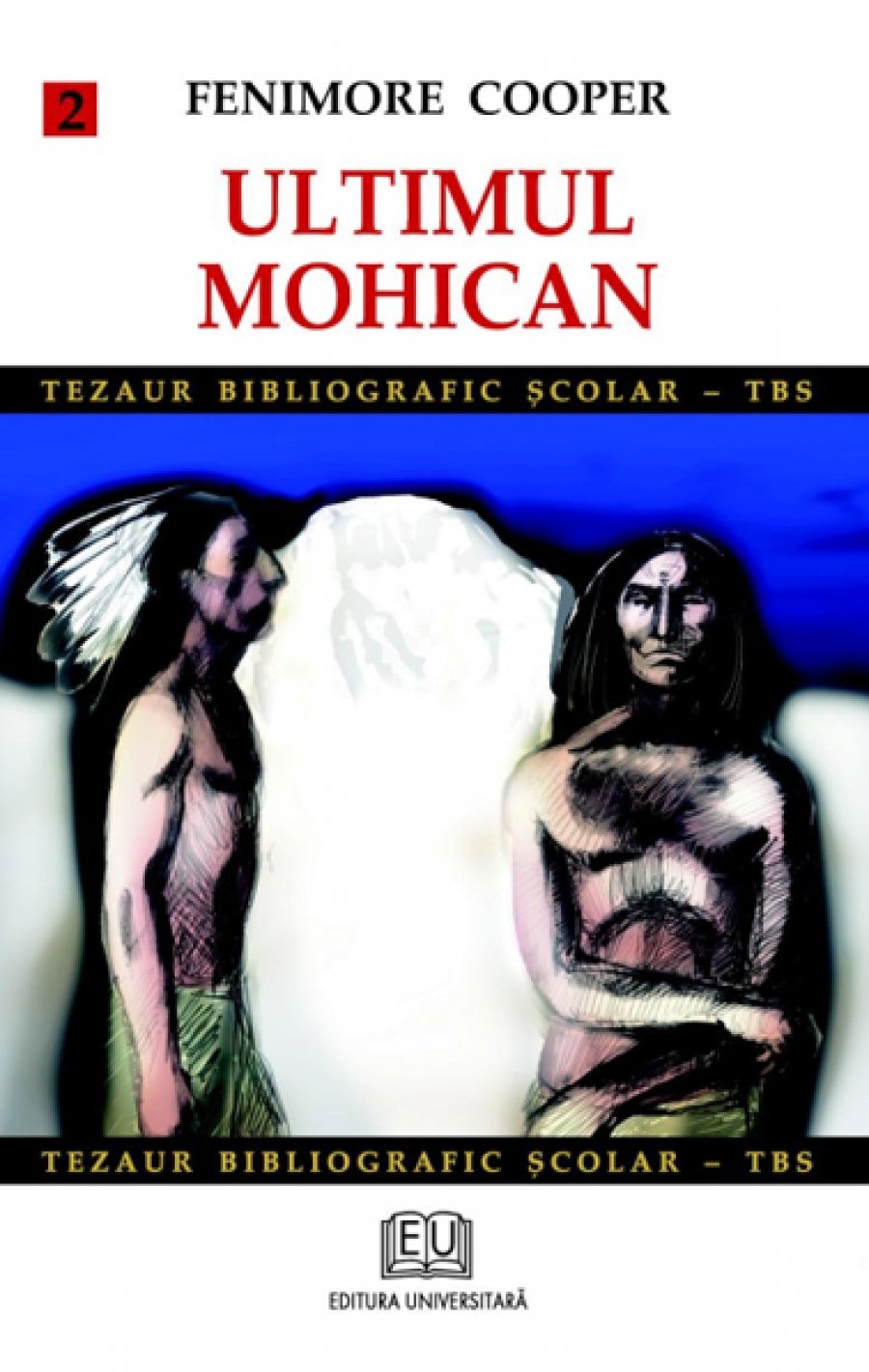 Ultimul mohican (vol. 2)