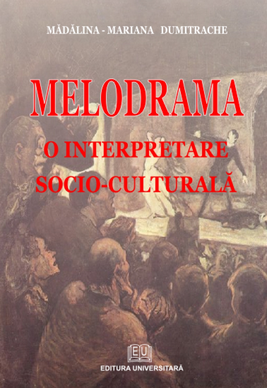 Melodrama - O interpretare socio-culturală