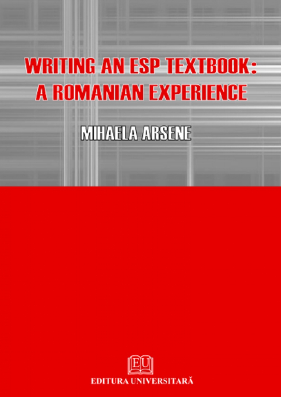 Writing an ESP Textbook: A Romanian Experience