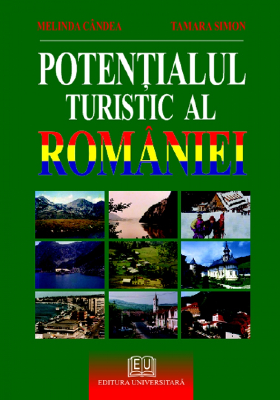 Potenţialul turistic al României