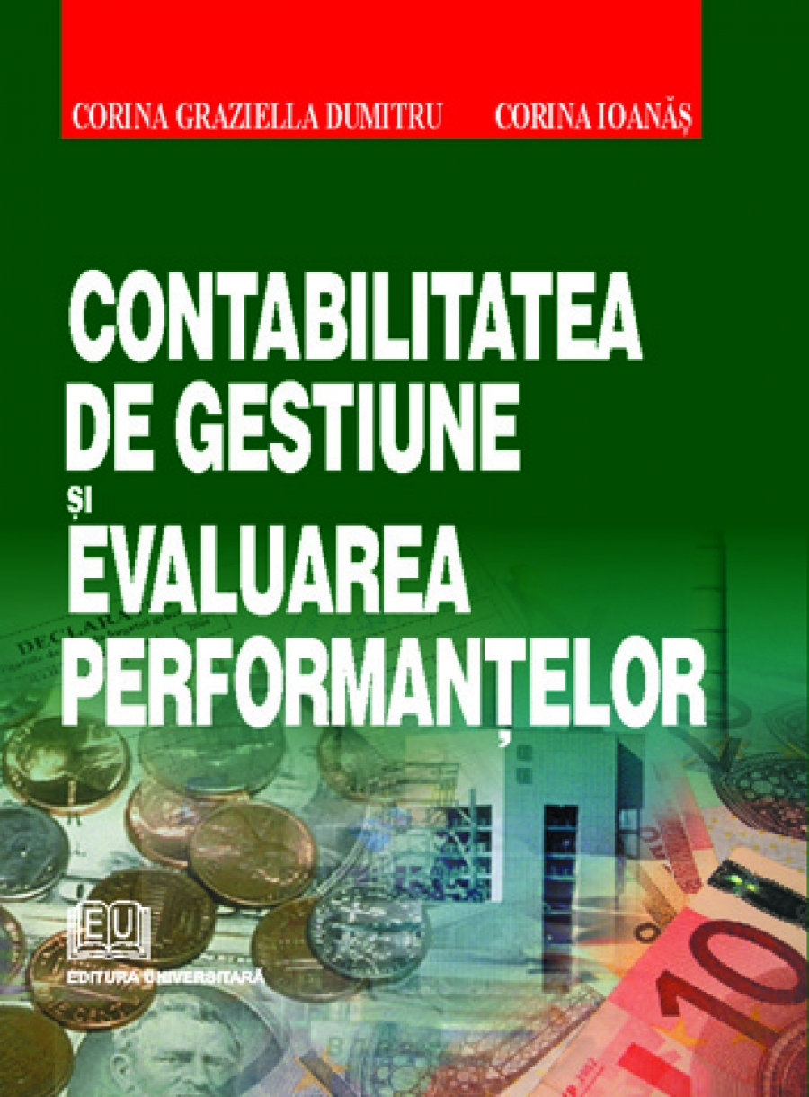 Contabilitatea de gestiune şi evaluarea performanţelor