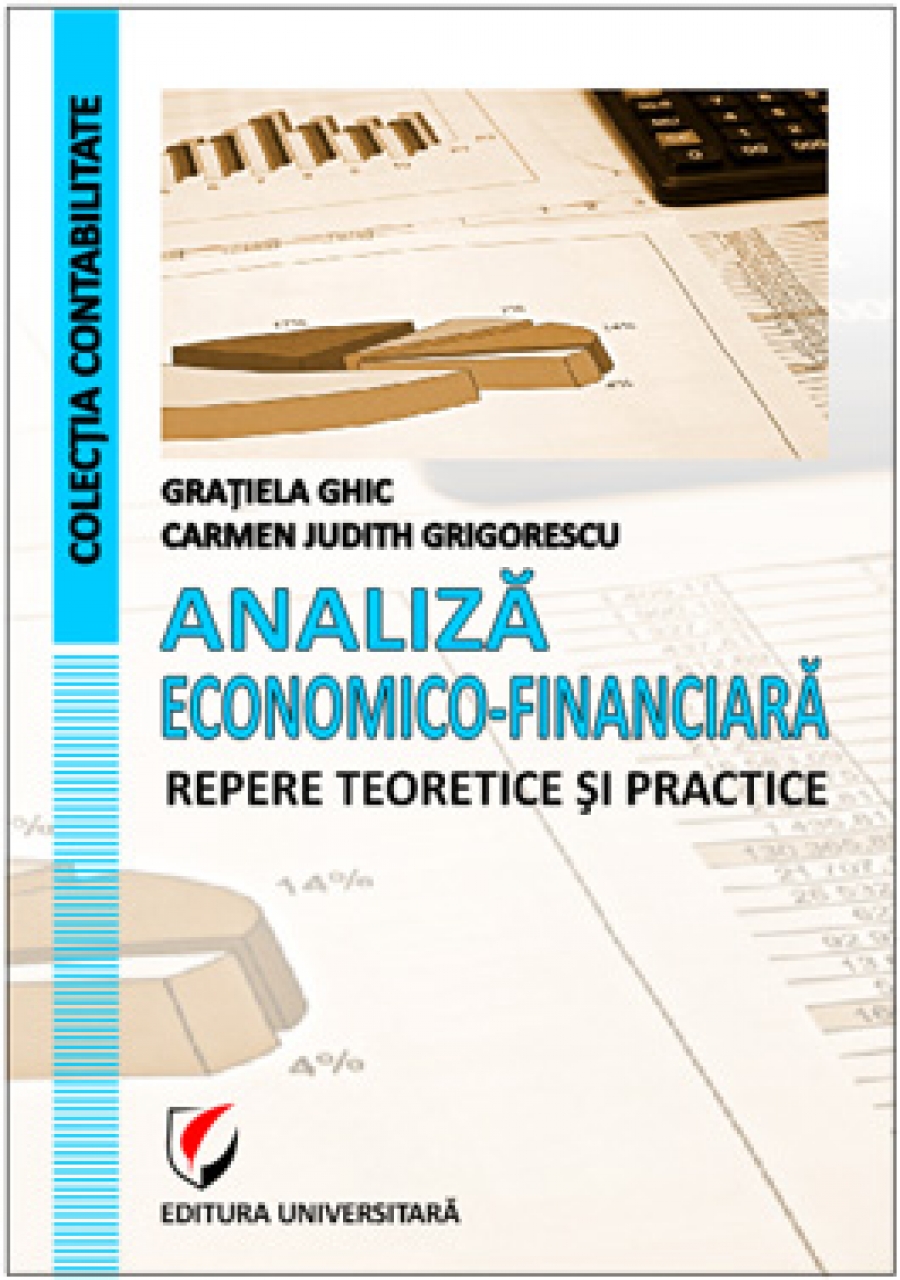 Analiza economico-financiara. Repere teoretice si practice