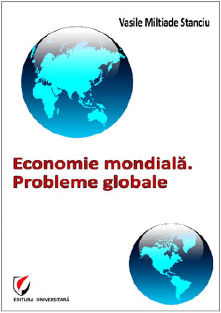 Economie mondială. Probleme globale