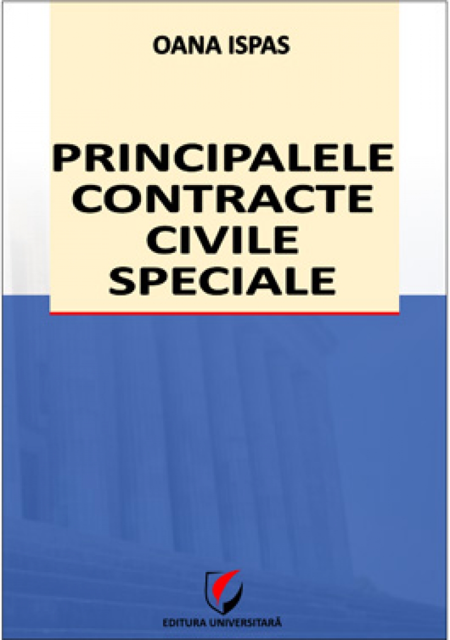 Principalele contracte civile speciale 