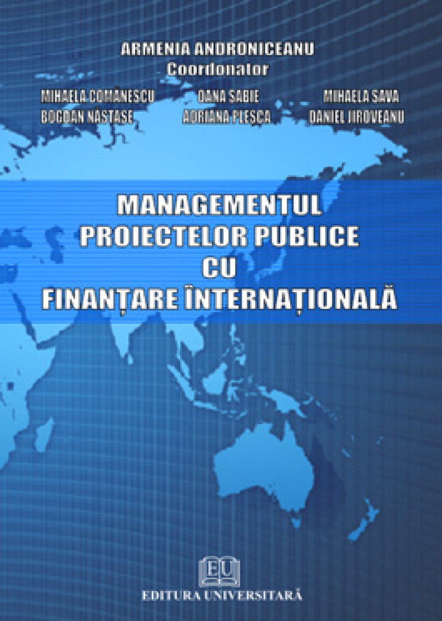 Managementul proiectelor publice cu finanţare internaţională