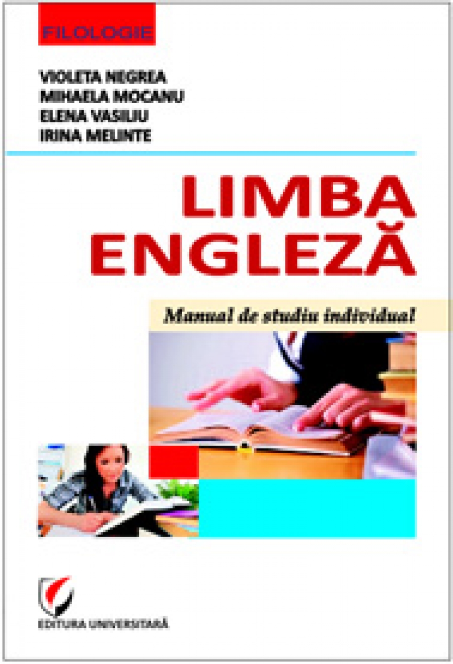 Limba engleză. Manual de studiu individual