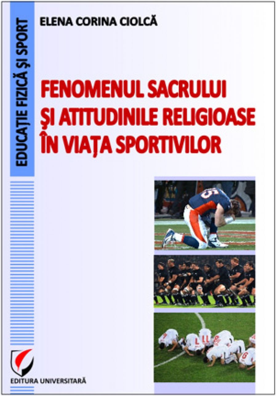 Fenomenul sacrului şi atitudinile religioase în viaţa sportivilor