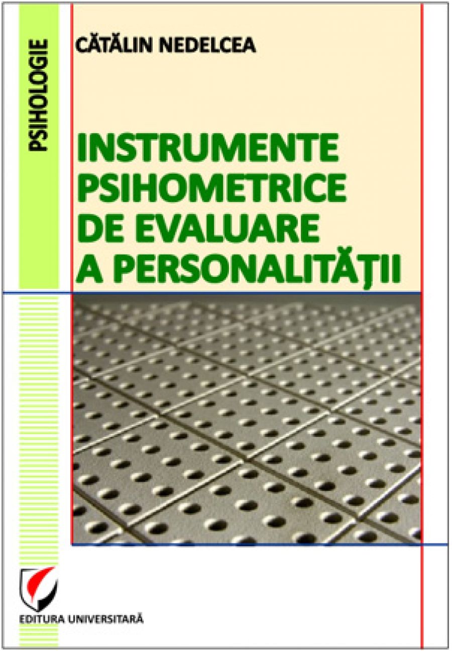 Instrumente psihometrice de evaluare a personalităţii