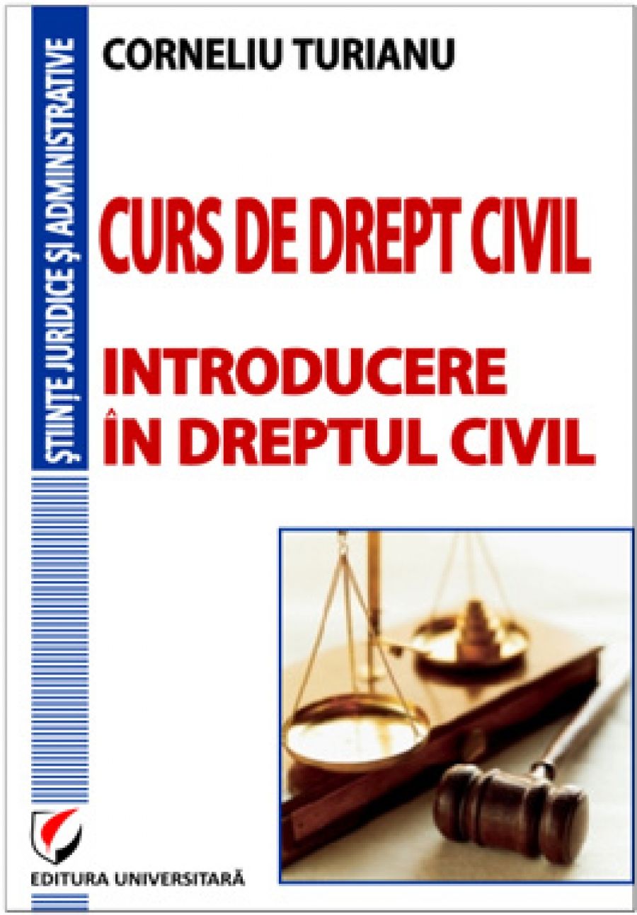 Curs de drept civil. Introducere în dreptul civil