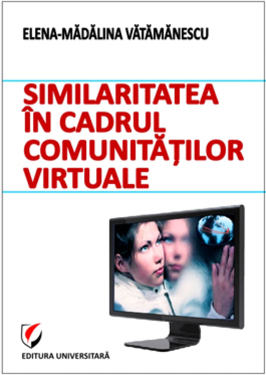 Similaritatea in cadrul comunitatilor virtuale