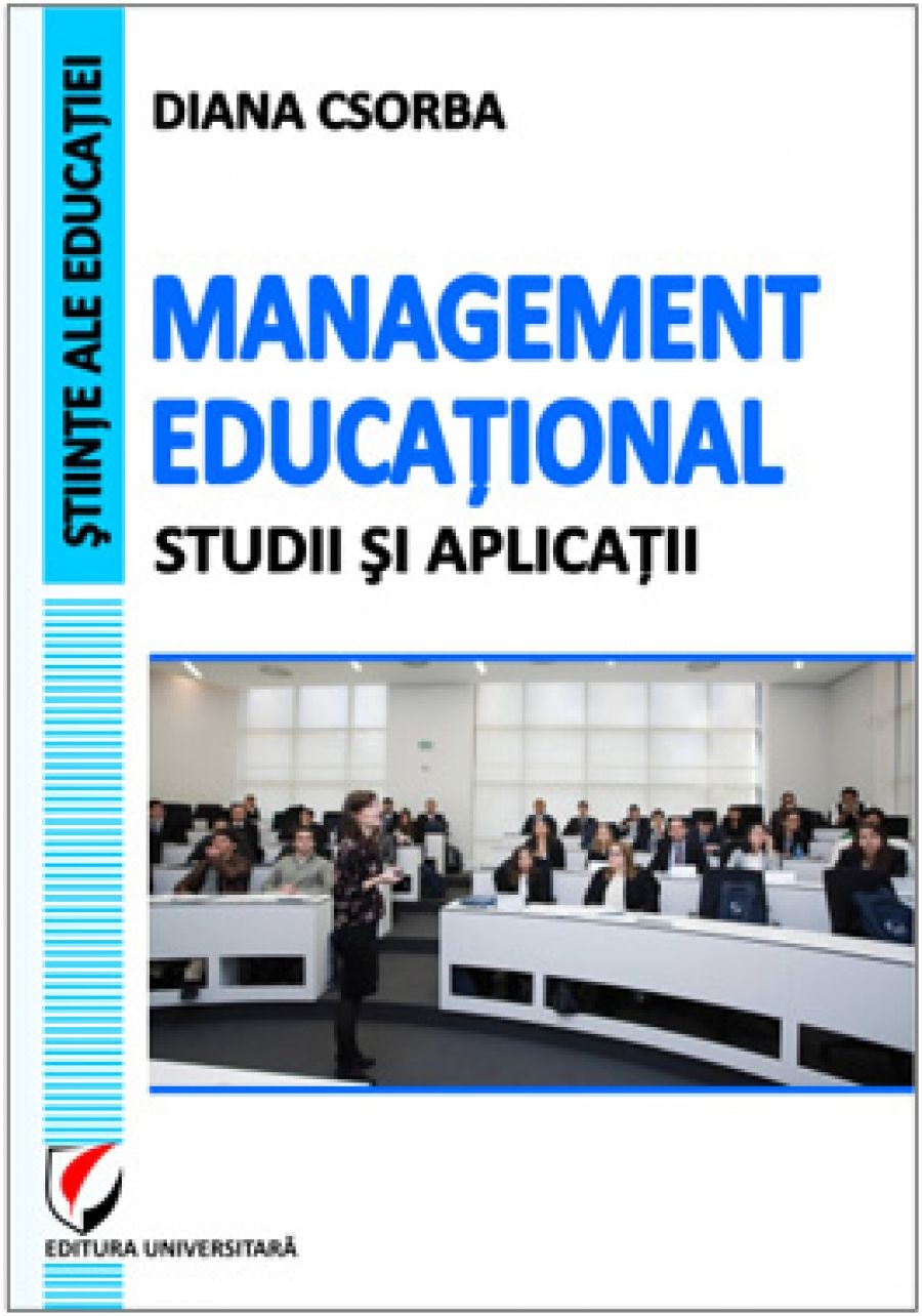 Management educational. Studii si aplicatii