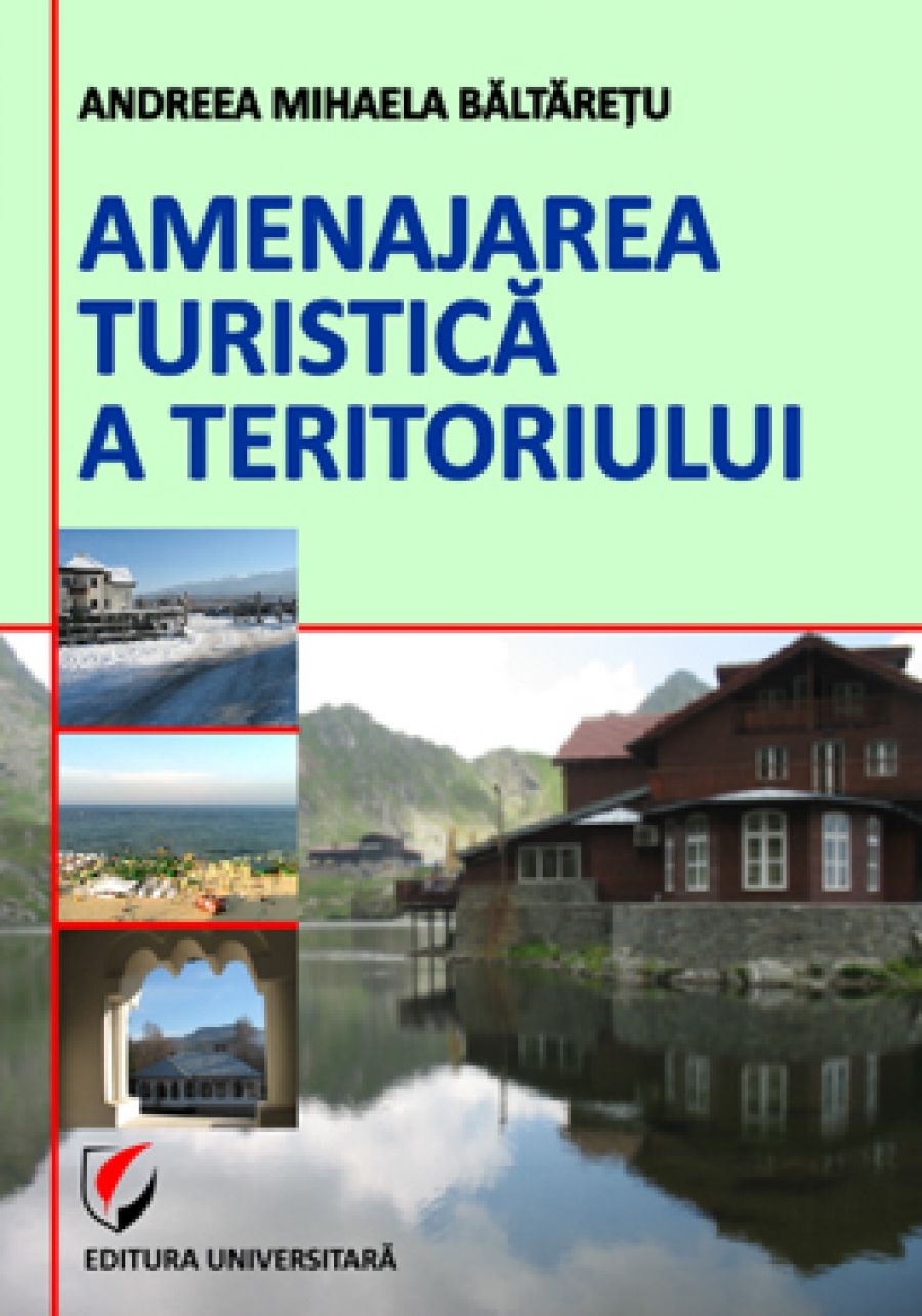 Amenajarea turistica a teritoriului