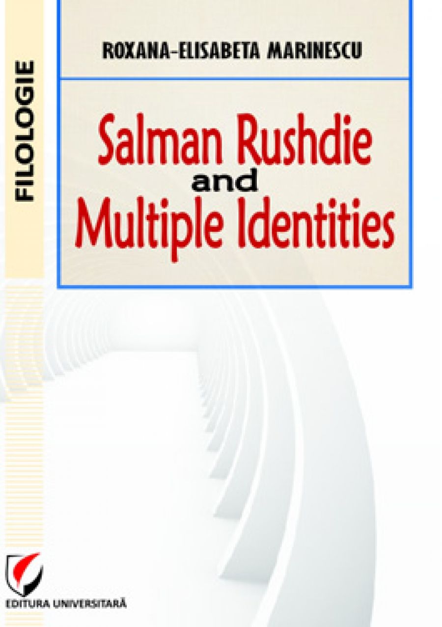 Salman Rushdie and Multiple Identities