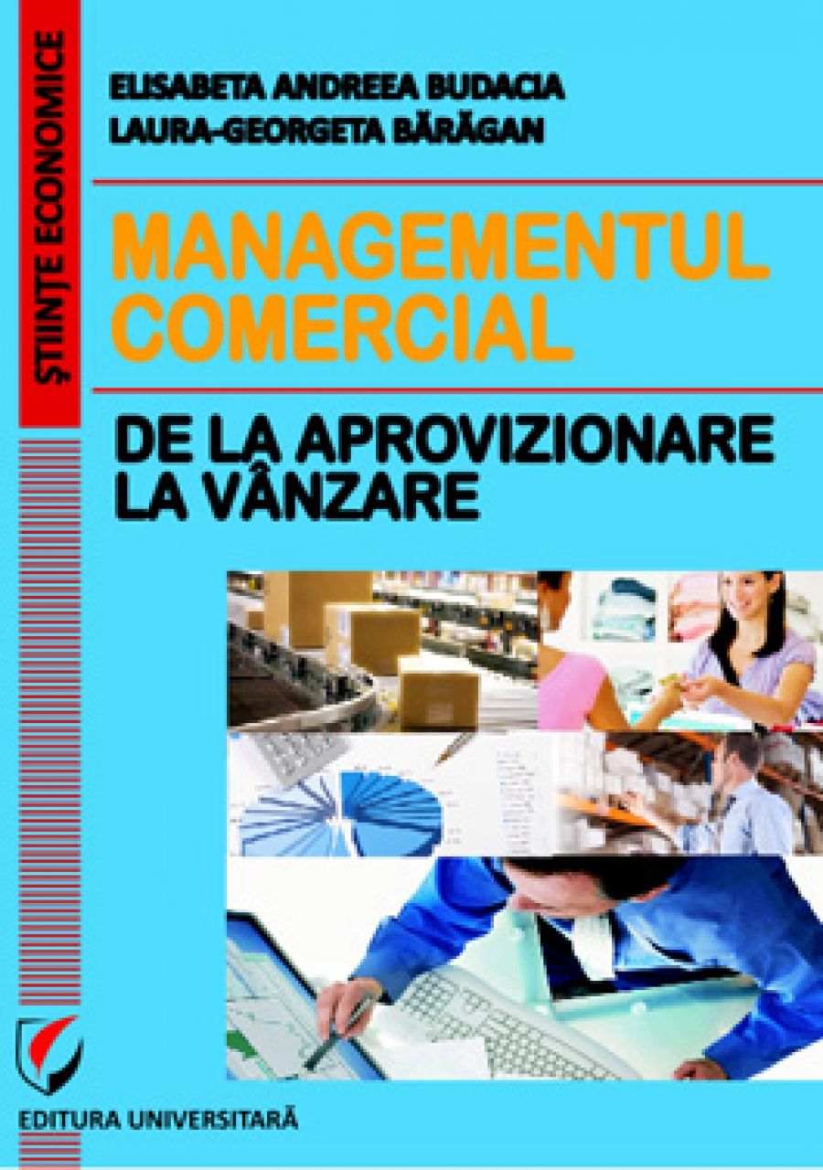 Managementul comercial - de la aprovizionare la vanzare