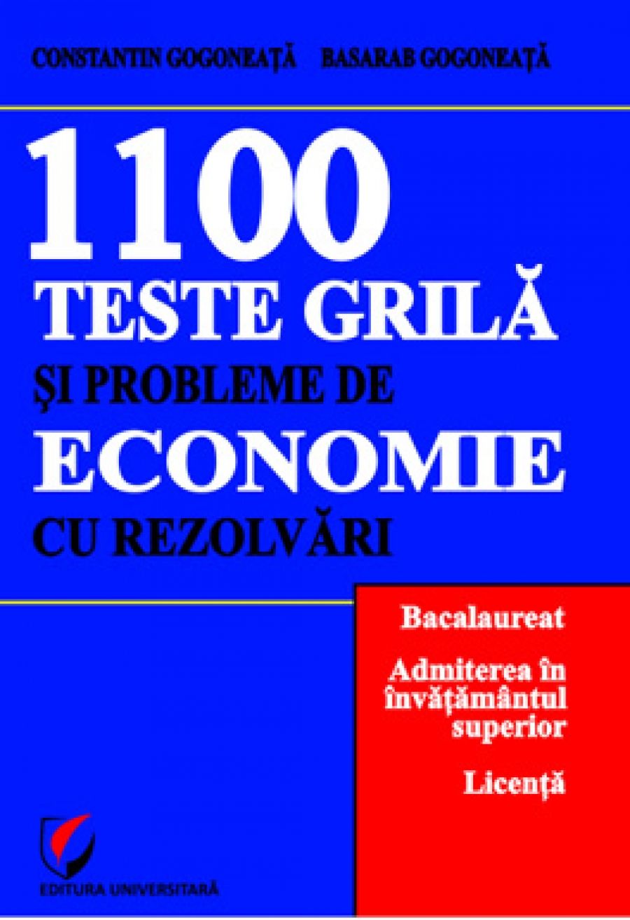 1100 Teste grila si probleme de economie cu rezolvari