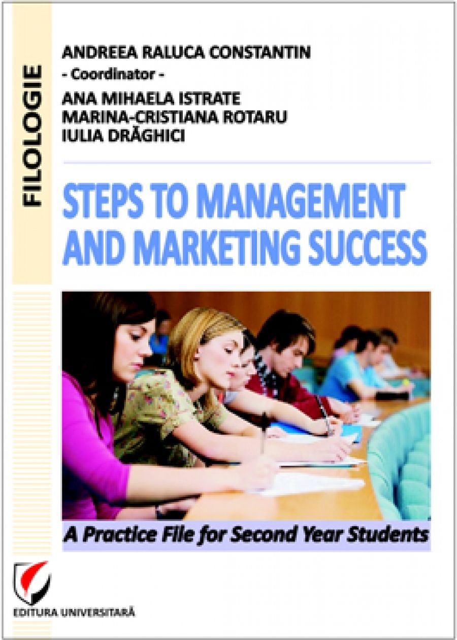 Steps to Management and Marketing Succes. A Practice File for Second Year Students 