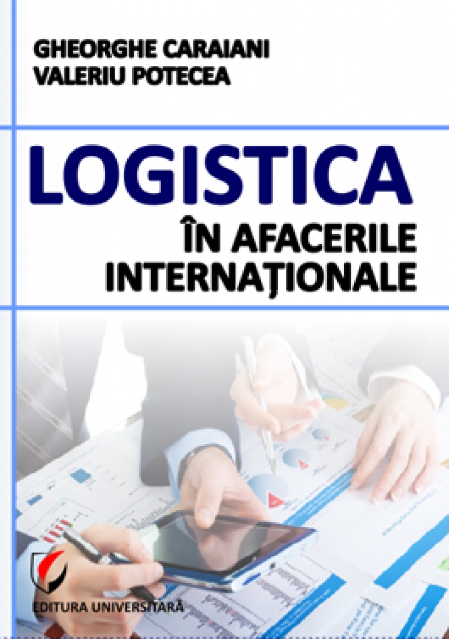 Logistica in afacerile internationale 