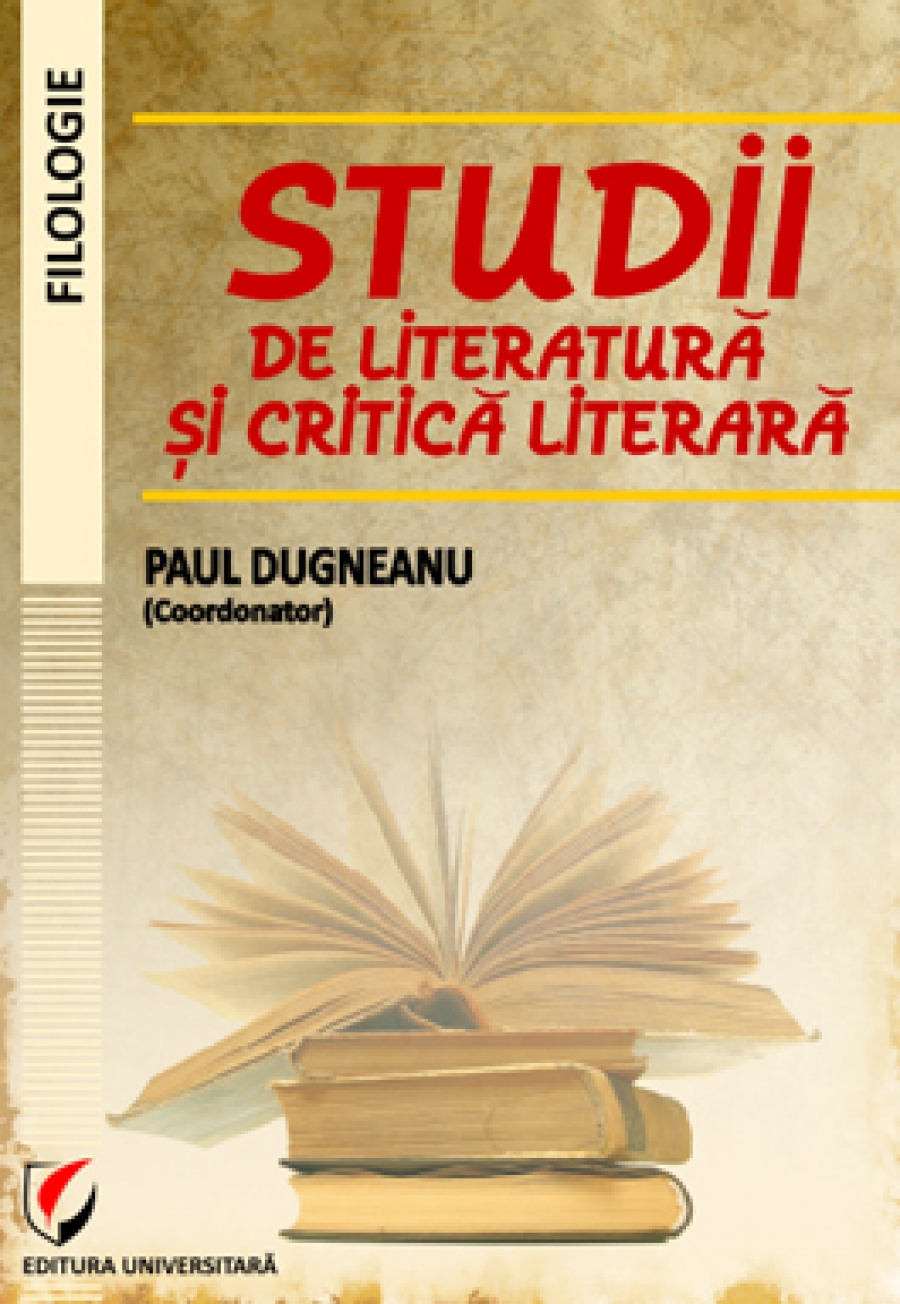 Studii de literatura si critica literara 