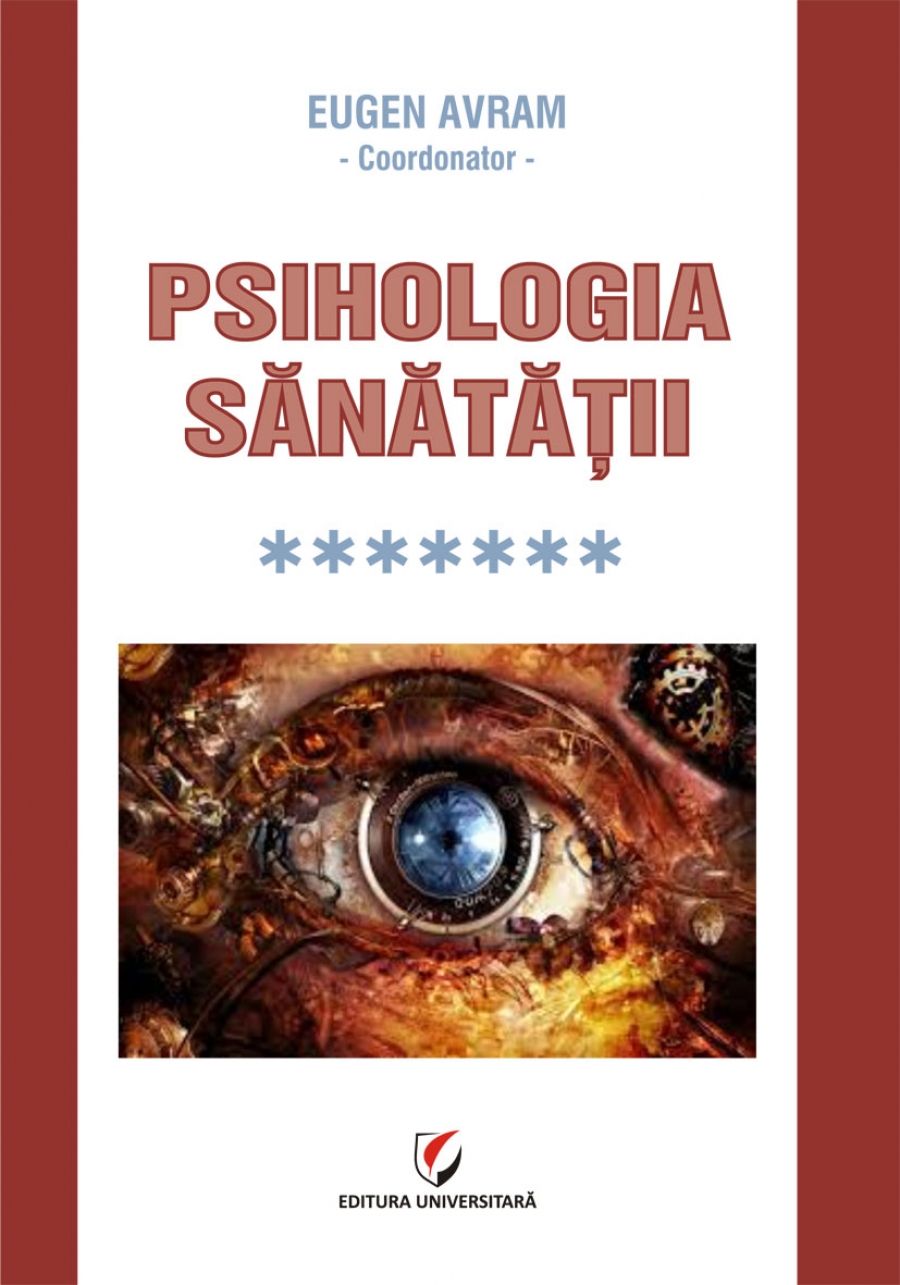 Psihologia sanatatii - Vol. VII