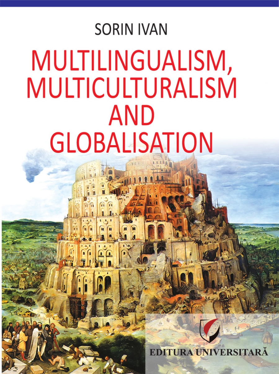 MULTILINGUALISM, MULTICULTURALISM AND GLOBALISATION