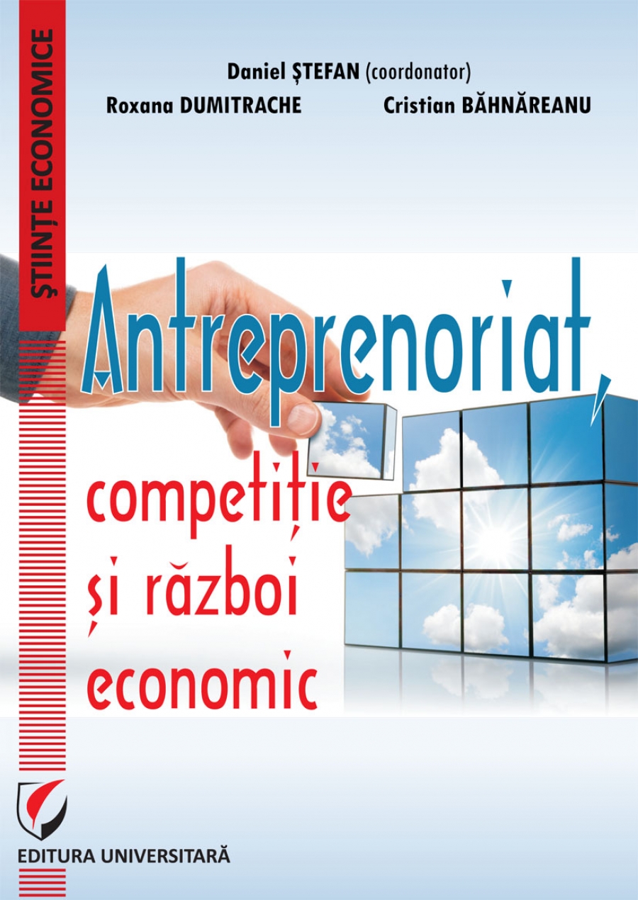 ANTREPRENORIAT, competiție și război economic