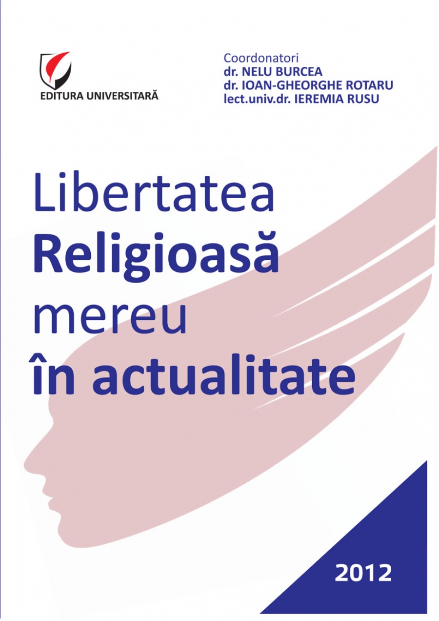 Libertatea religioasa mereu in actualitate