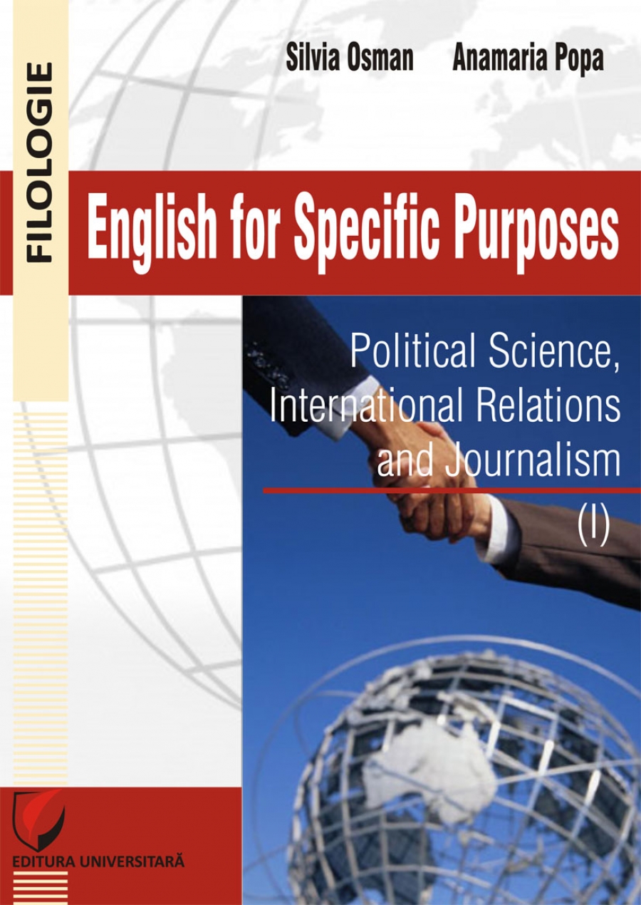 ENGLISH FOR SPECIFIC PURPOSES: POLITICAL SCIENCES, INTERNATIONAL RELATIONS AND JOURNALISM (I)