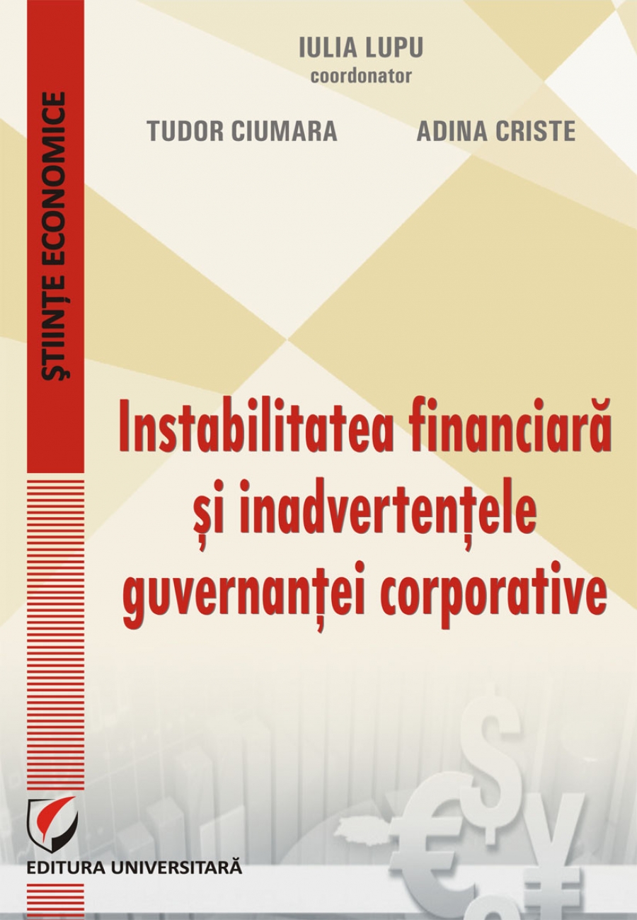 Instabilitatea financiara si inadvertentele guvernantei corporative