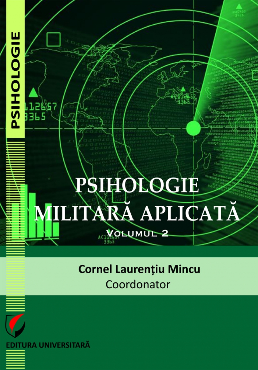 Psihologie militara aplicata. Vol. 2